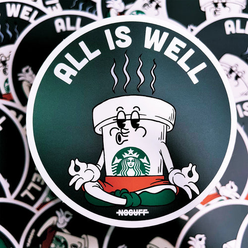 All is Well Sticker
