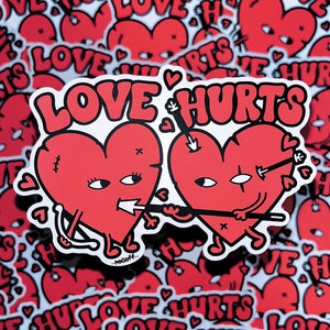 Love Hurts Sticker