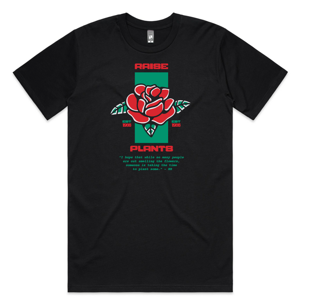 Raise Plants Tee